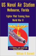 Us Naval Air Station, Melbourne, Florida World War Ii
