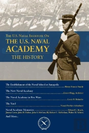 U.S. Naval Institute On U.S. Naval Academy: Histor