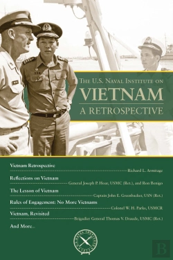 Bertrand.pt - U.S. Naval Institute On Vietnam: Retrospective