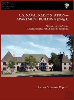 Bertrand.pt - U.S. Naval Radio Station-Apartment Building (Bldg 1) Historic Structure Report