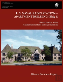 Bertrand.pt - U.S. Naval Radio Station-Apartment Building (Bldg 1) Historic Structure Report