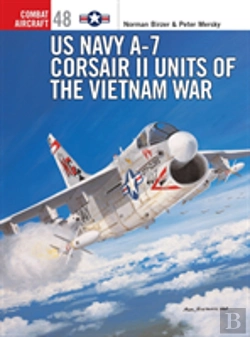 Bertrand.pt - Us Navy A-7 Corsair Ii Units Of The Vietnam War