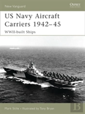 Us Navy Aircraft Carriers 1942â€“45