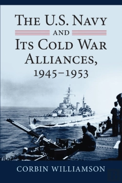 Bertrand.pt - U.S. Navy And Its Cold War Alliances, 1945-1953