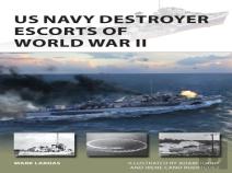 Us Navy Destroyer Escorts Of World War Ii