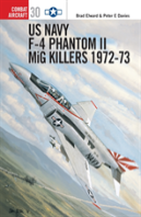 Us Navy F-4 Phantom Ii Mig Killers 1972â€“73