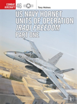 Bertrand.pt - Us Navy Hornet Units Of Operation Iraqi Freedom (Part One)