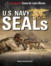 U.S. Navy Seals: The Mission To Kill Osama Bin Laden