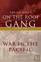 Us Navy'S On-The-Roof Gang