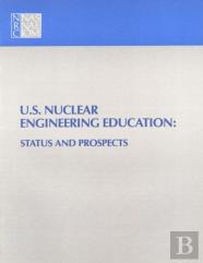 U.S. Nuclear Engineering Education