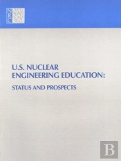 U.S. Nuclear Engineering Education