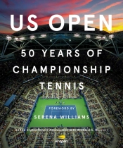 Us Open: 50 Years Of Championship Tennis