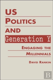 Us Politics And Generation Y