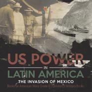 Us Power In Latin America