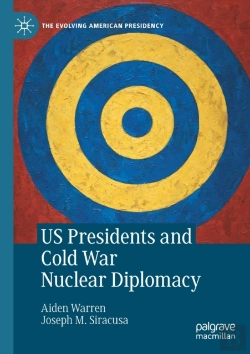 Bertrand.pt - Us Presidents And Cold War Nuclear Diplomacy