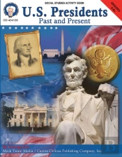 U.S. Presidents: Past & Present, Grades 5 - 8