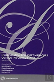 Us Regulation For Asset Managers Outside The United States