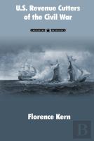 U.S. Revenue Cutters Of The Civil War