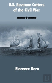 U.S. Revenue Cutters Of The Civil War