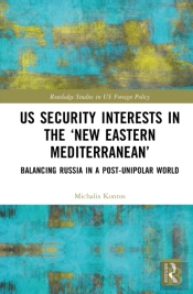 Us Security Interests In The Â€˜New Eastern Mediterraneanâ€™