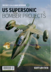Us Supersonic Bomber Projects 2