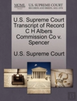 Bertrand.pt - U.S. Supreme Court Transcript Of Record C H Albers Commission Co V. Spencer