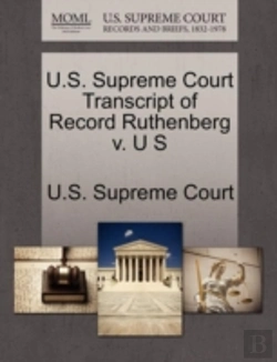Bertrand.pt - U.S. Supreme Court Transcript Of Record Ruthenberg V. U S
