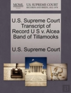 Bertrand.pt - U.S. Supreme Court Transcript Of Record U S V. Alcea Band Of Tillamooks