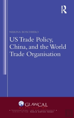 Bertrand.pt - Us Trade Policy, China And The World Trade Organisation