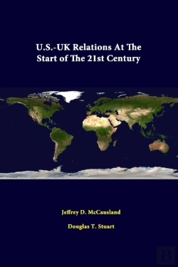 Bertrand.pt - U.S.-Uk Relations At The Start Of The 21st Century