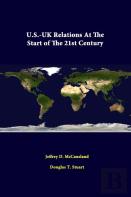 U.S.-Uk Relations At The Start Of The 21st Century