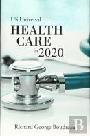 Us Universal Health Care In 2020
