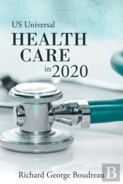 Us Universal Health Care In 2020