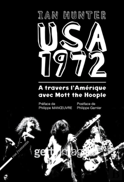 Bertrand.pt - Usa 1972 ; À Travers L'Amérique Avec Mott The Hoople