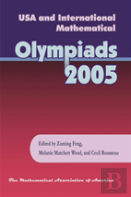 Usa And International Mathematical Olympiads 2005