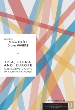 Bertrand.pt - Usa, China And Europe : Alternative Visions Of A Changing World
