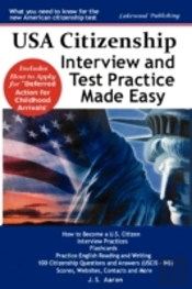 Usa Citizenship Interview And Test Practice Made Easy