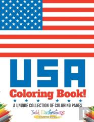Usa Coloring Book! A Unique Collection Of Coloring Pages