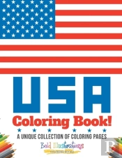 Usa Coloring Book! A Unique Collection Of Coloring Pages