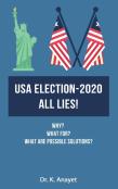 Usa Election-2020 All Lies!