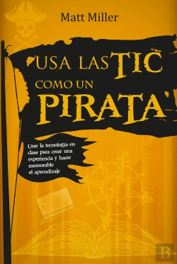 Bertrand.pt - Usa Las Tic Como Un Pirata