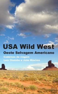 Bertrand.pt - USA Wild West: Oeste Selvagem Americano
