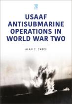 Usaaf Antisubmarine Operations In Wwii