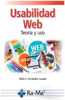 Usabilidad Web. Teoría Y Uso