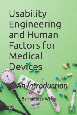 Bertrand.pt - Usability Engineering And Human Factors For Medical Devices