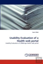 Usability Evaluation Of A Health Web Portal