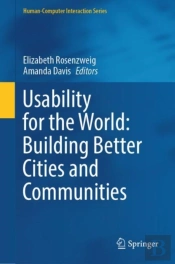 Usability For The World: Building Better Cities And Communities