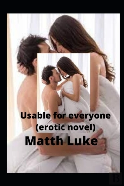 Bertrand.pt - Usable For Everyone  (Erotic Novel)