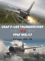 Usaf F-105 Thunderchief Vs Vpaf Mig-17