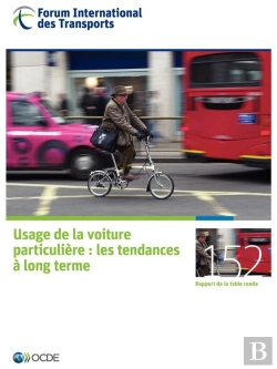 Bertrand.pt - Usage De La Voiture Particiliere-Les Tendances A Long Terme